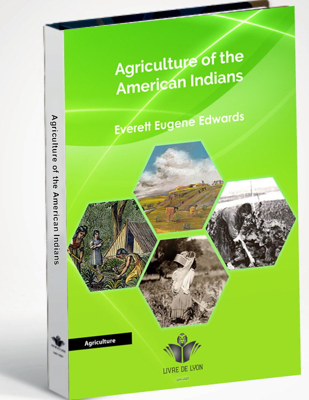 Agriculture of the American Indians